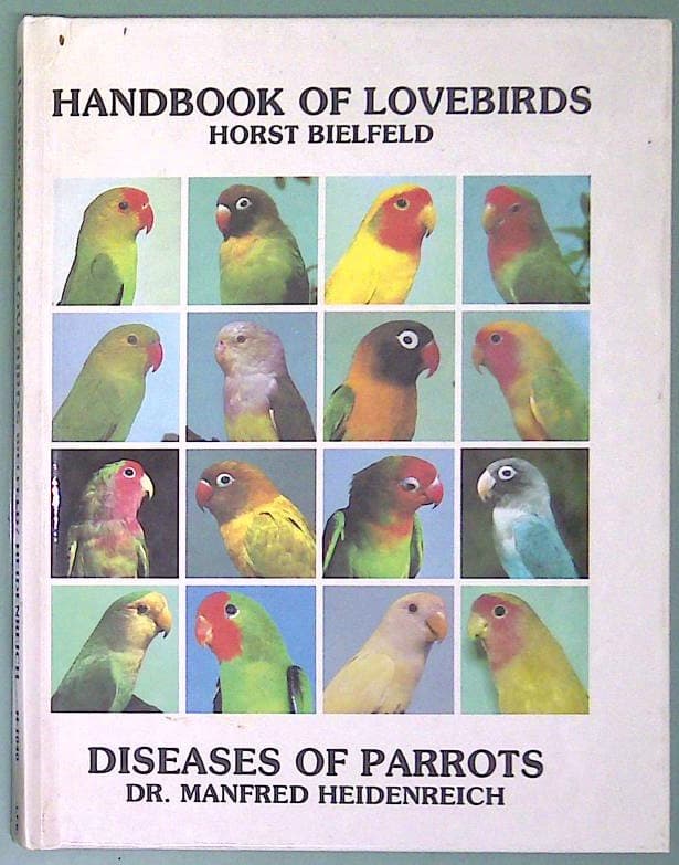 Handbook of Lovebirds, Diseases of Parrots