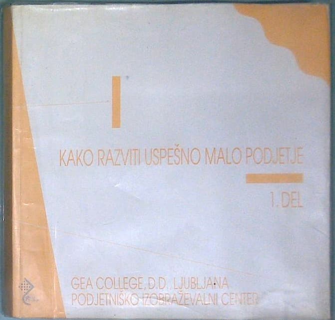 Kako razviti uspešno malo podjetje 1.del