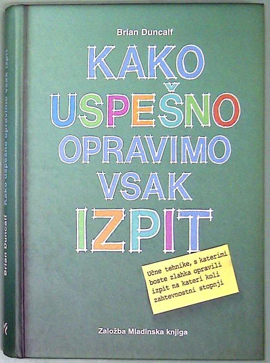 Kako uspešno opravimo vsak izpit
