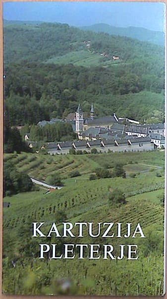 Kartuzija Pleterje 1403 - 1595