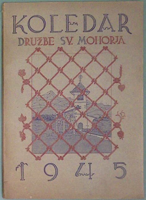 Koledar družbe sv. Mohorja za navadno leto 1945