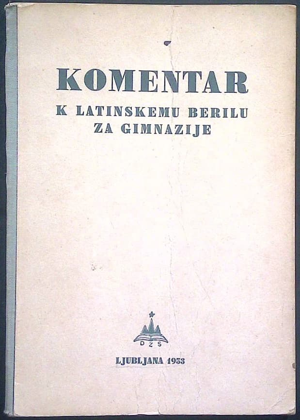 Komentar k latinskemu berilu za gimnazije