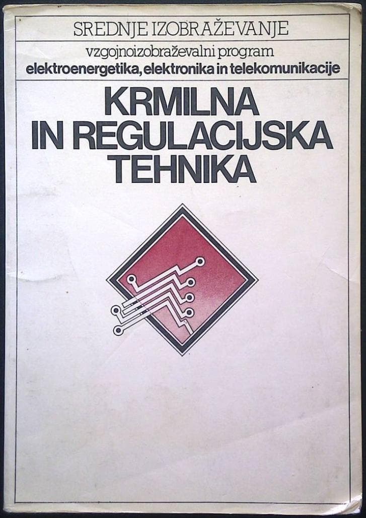 Krmilna in regulacijska tehnika