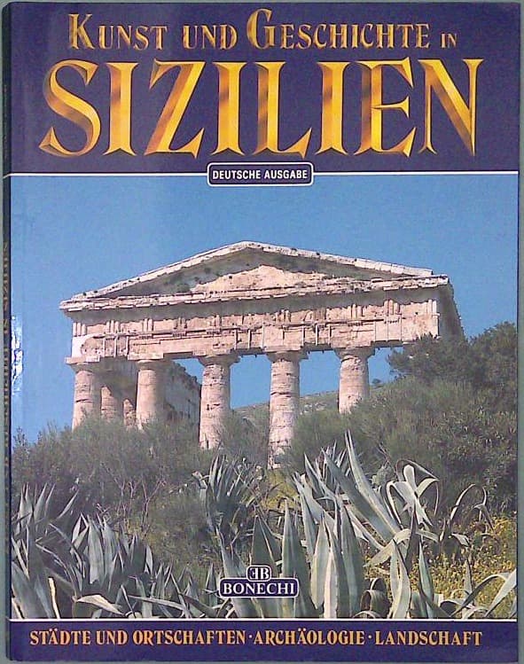 Kunst und Geschichte in Sizilien