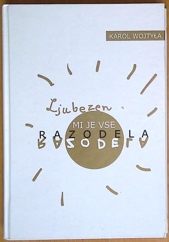 Ljubezen mi je vse razodela