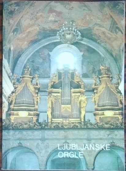 Ljubljanske orgle