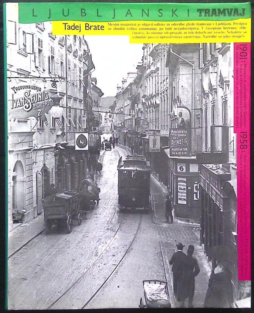Ljubljanski tramvaj 1901 - 1958