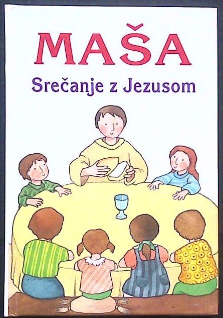 Maša - Srečanje z Jezusom