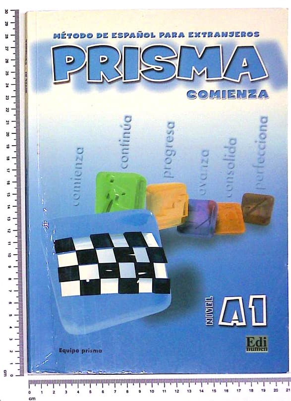 Metodo de Espanol Para Extranjeros : Prisma Comienza