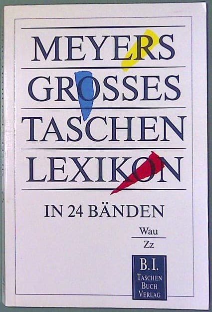 Meyers Grosses Tachen Lexikon Band 24 Wau-Zz