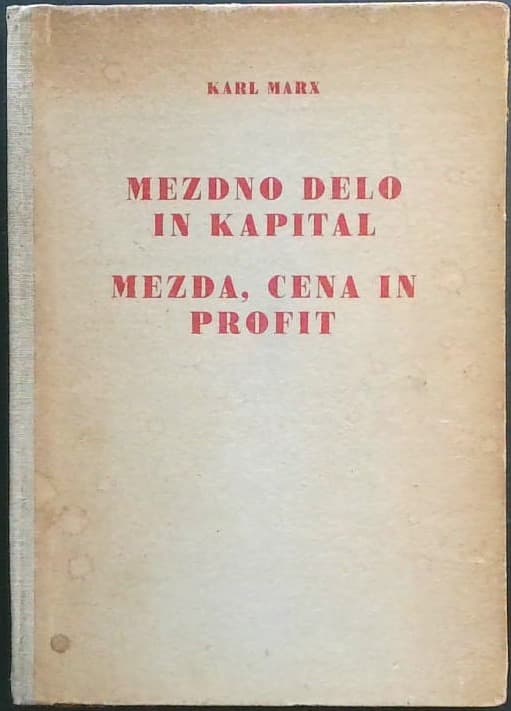 Mezdno delo in kapital - Mezda, cena in profit