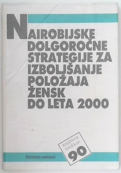 Nairobijske dolgoročne strategije za izboljšanje položaja žensk do leta 2000