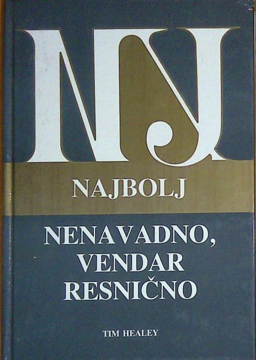 Najbolj nenavadno, vendar resnično