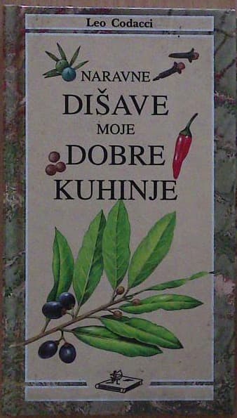 Naravne dišave moje dobre kuhinje