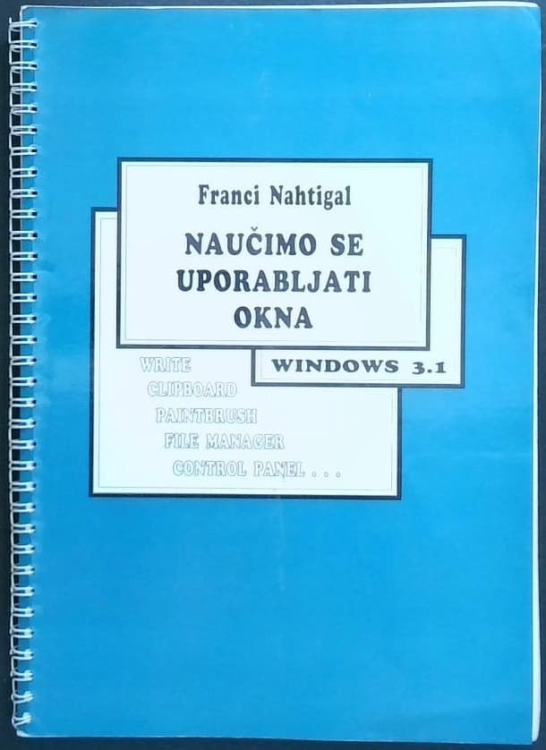 Naučimo se uporabljati okna - Windows 3.1