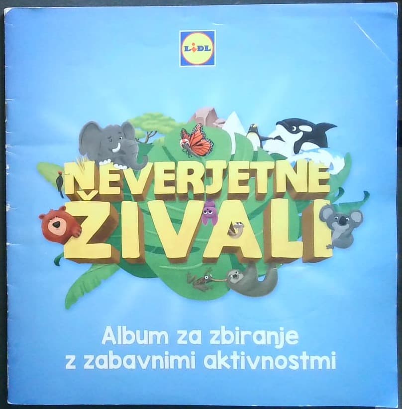 Neverjetne živali : Album za zbiranje z zabavnimi aktivnostmi