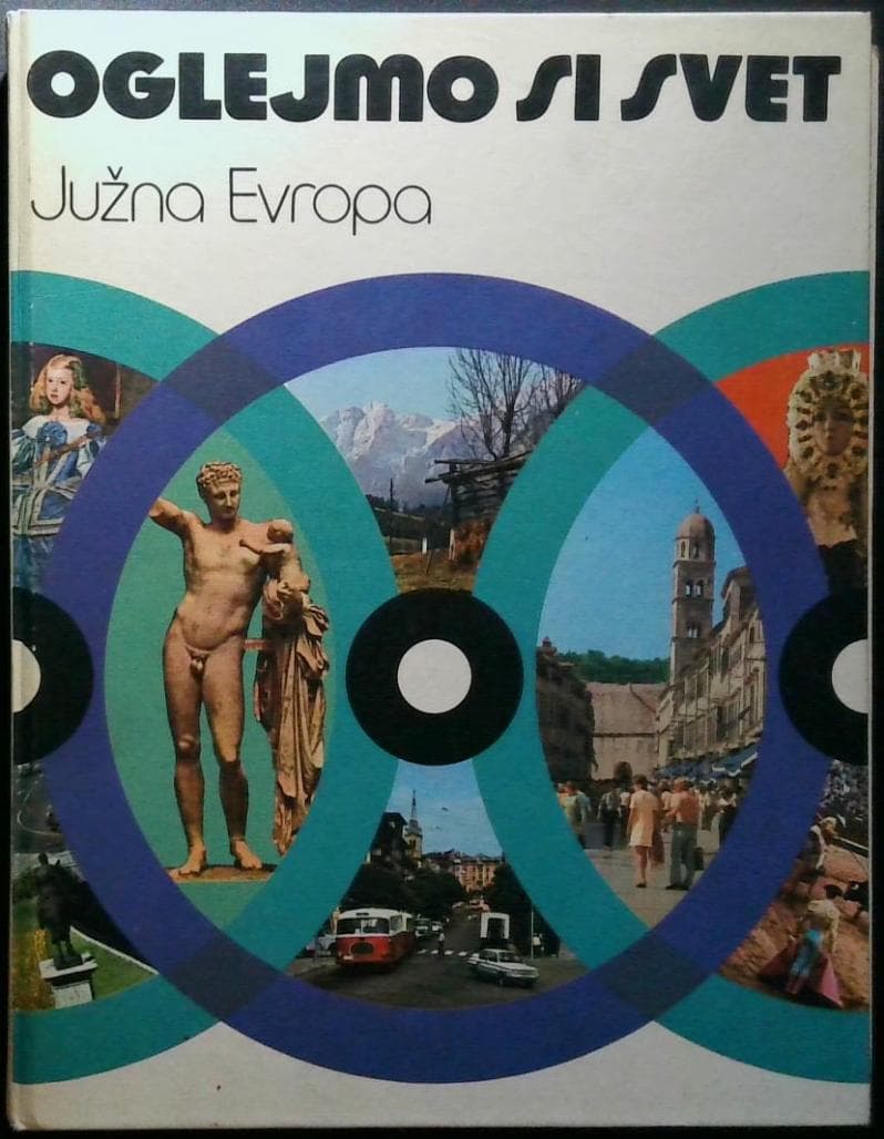 Oglejmo si svet - Južna Evropa