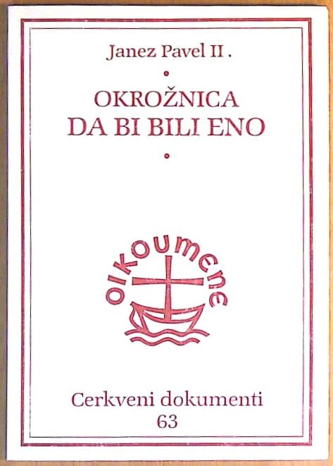 Okrožnica: Da bi bili vsi eno