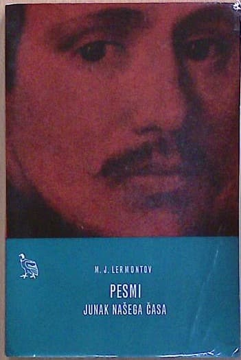 Pesmi; Junak našega časa