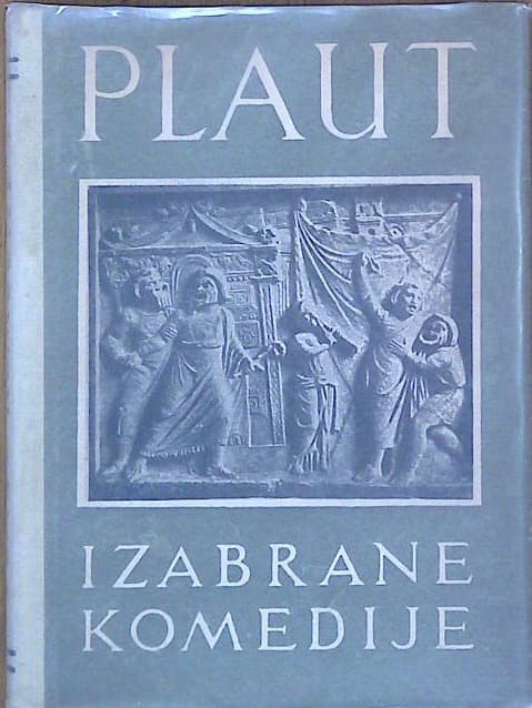 Plaut - Izbrane komedije