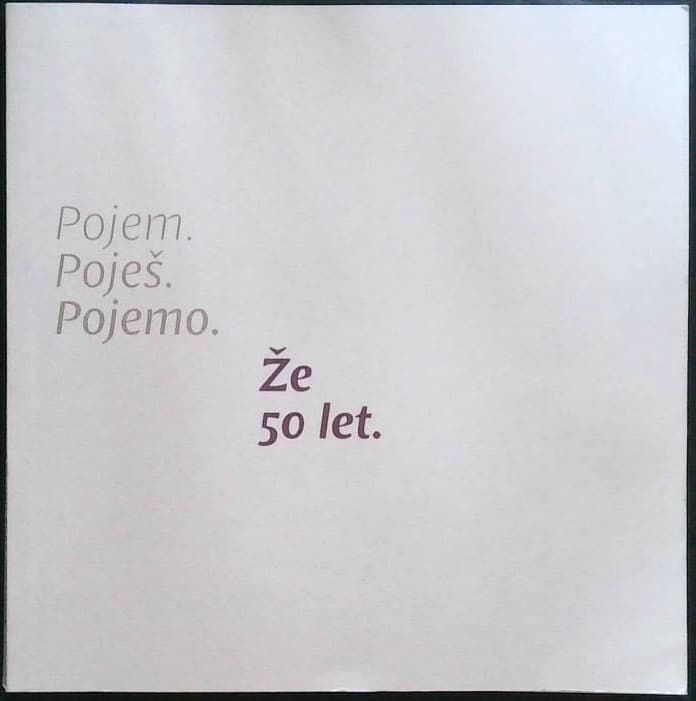 Pojem. Poješ. Pojemo. Že 50 let. - Moški pevski zbor Vres Prevalje