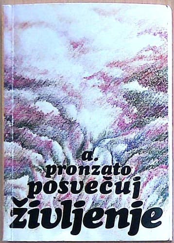 Posvečuj življenje
