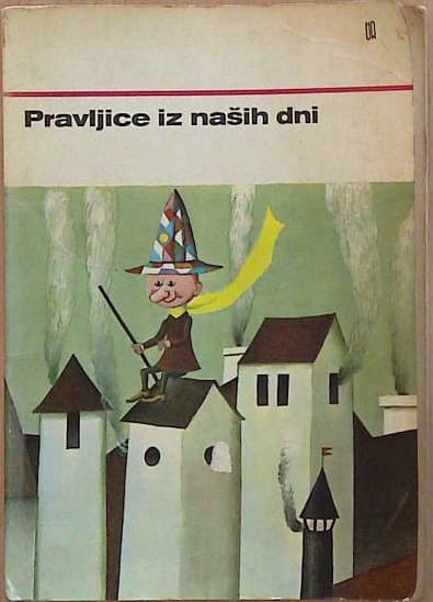 Pravljice iz naših dni