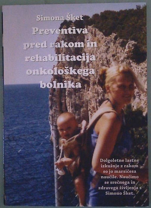 Preventiva pred rakom in rehabilitacija onkološkega bolnika