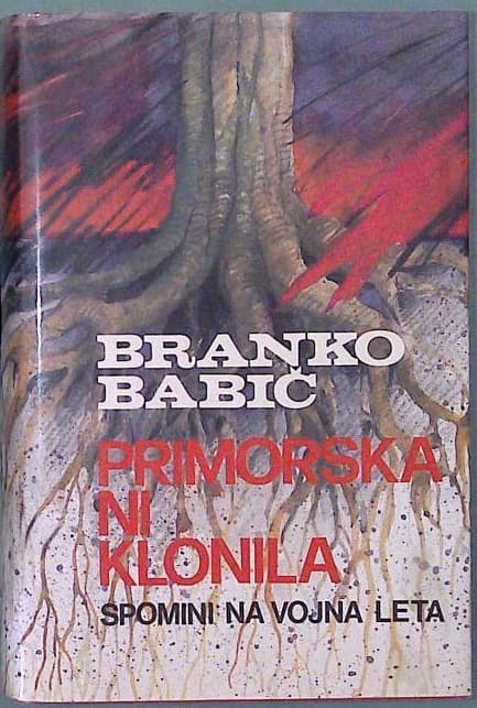 Primorska ni klonila - spomini na vojna leta