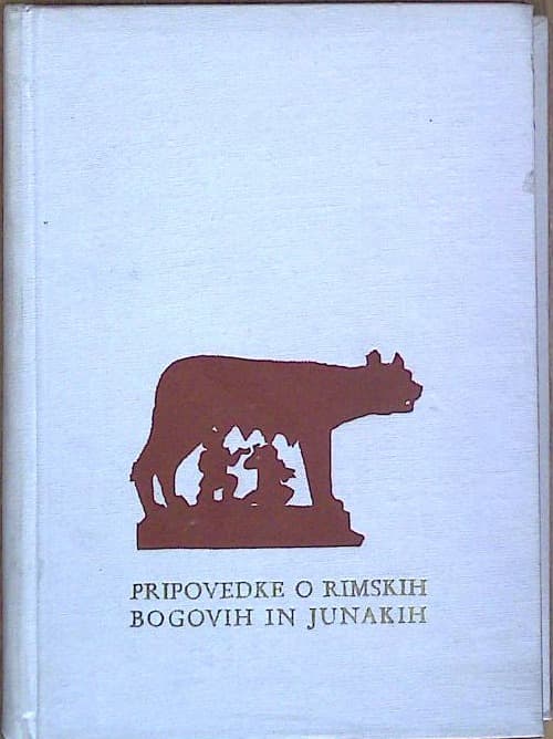 Pripovedke o rimskih bogovih in junakih