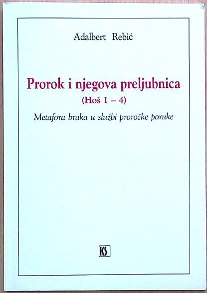 Prorok i njegova preljubnica