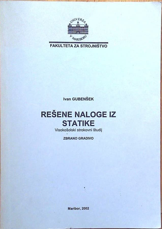 Rešene naloge iz statike - Visokošolski strokovni študij