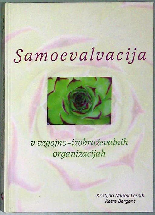 Samoevalvacija v vzgojno-izobraževalnih organizacijah