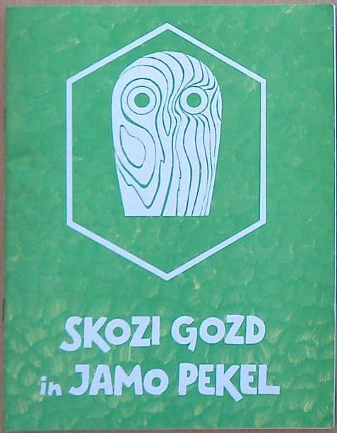 Skozi gozd in jamo Pekel