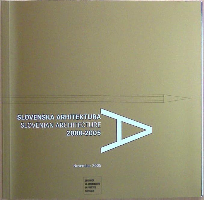 Slovenska arhitektura 2000 - 2005