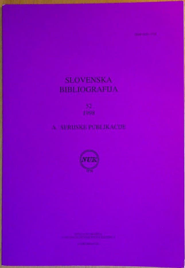 Slovenska bibliografija: 52 1998, A. Serijske publikacije