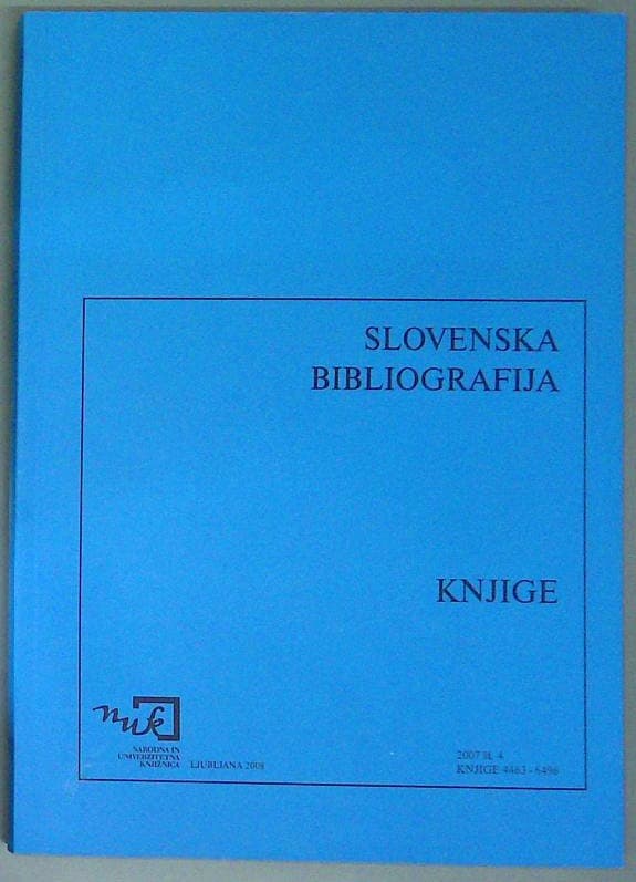 Slovenska bibliografija: Knjige 2007 št. 4