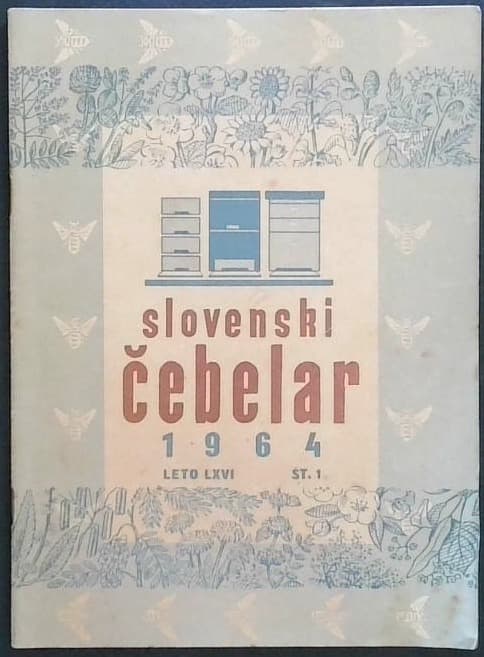 Slovenski čebelar 1964, leto LXVI, št. 1