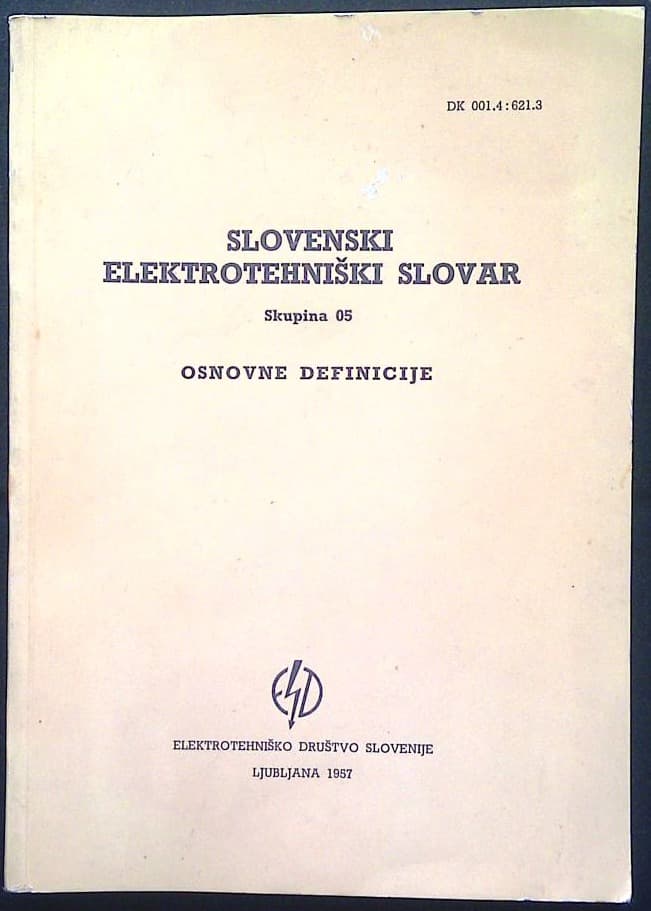 Slovenski elektrotehniški slovar (Osnovne definicije)
