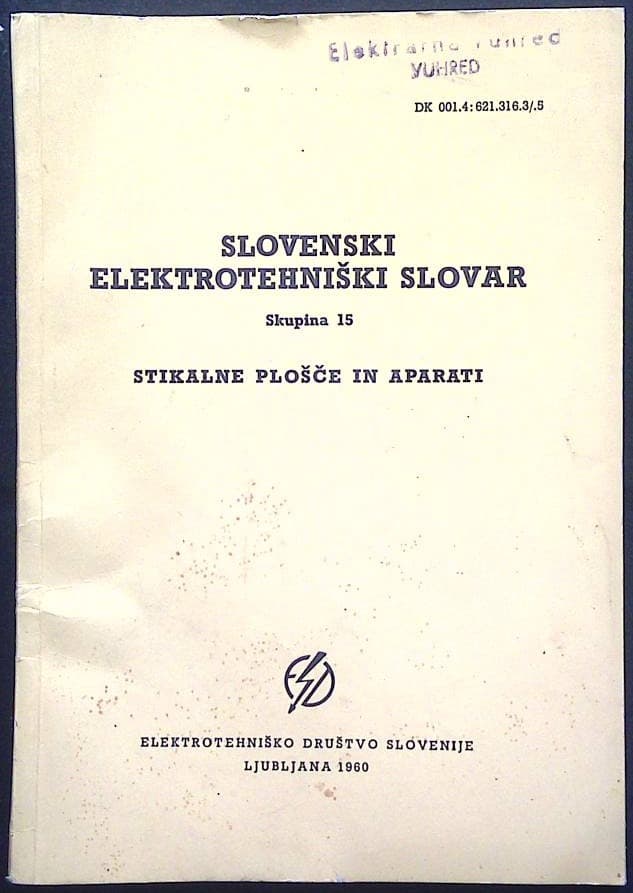 Slovenski elektrotehniški slovar (Stikalne plošče in aparati)