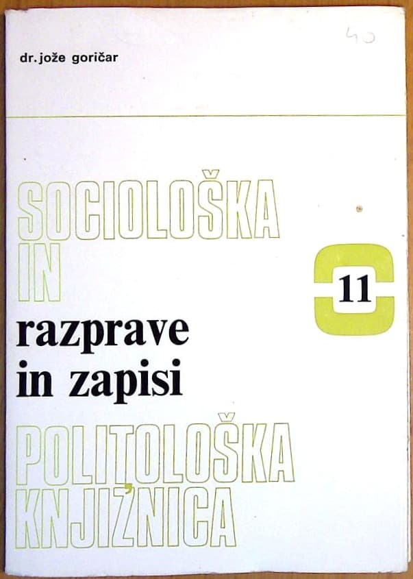 Sociološka in politološka knjižnica : Razprave in zapisi
