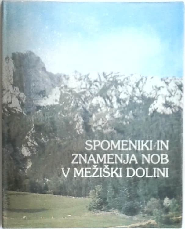 Spomeniki in znamenja NOB v Mežiški dolini