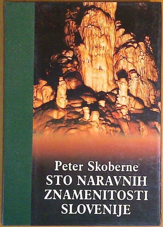 Sto naravnih znamenitosti Slovenije