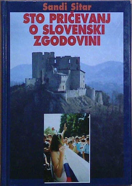 Sto pričevanj o slovenski zgodovini