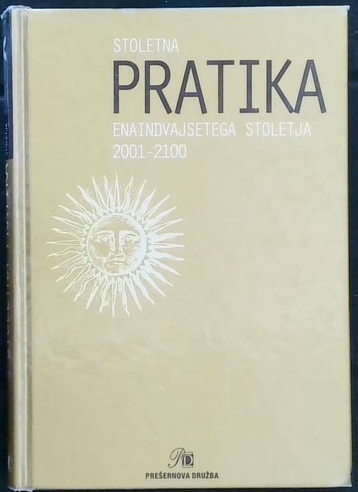 Stoletna pratika enaindvajsetega stoletja 2001-2100