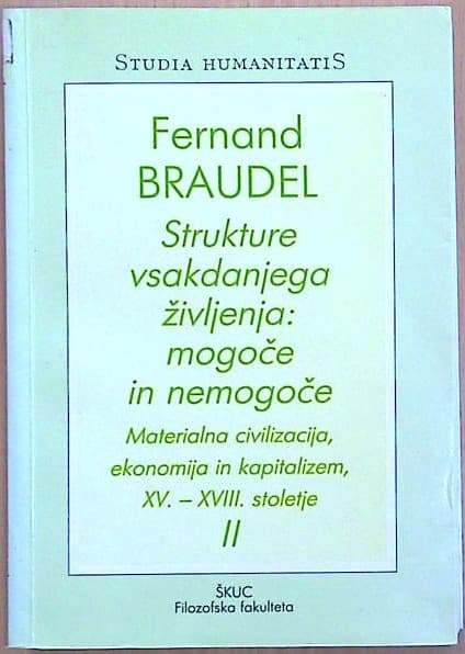 Strukture vsakdanjega življenja : mogoče in nemogoče II