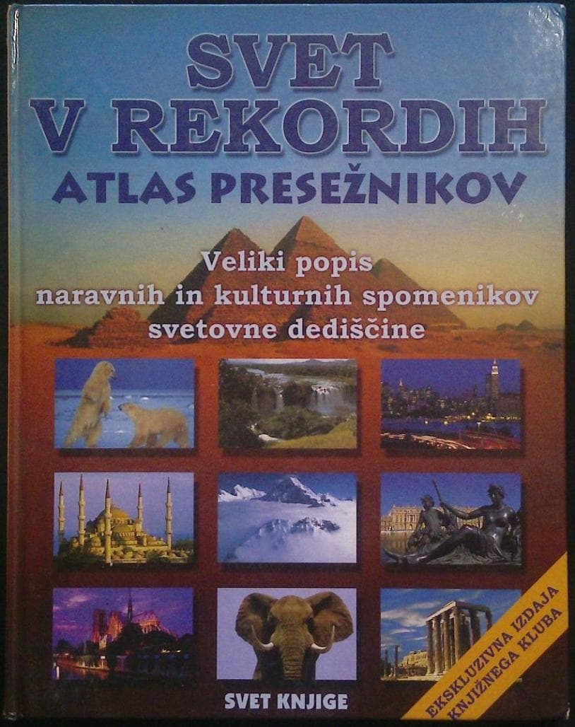 Svet v rekordih - Atlas presežnikov