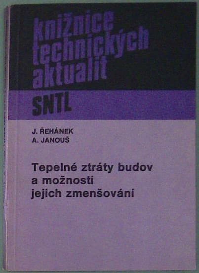 Tepelné ztráty budov a možnosti jejich zmenšování