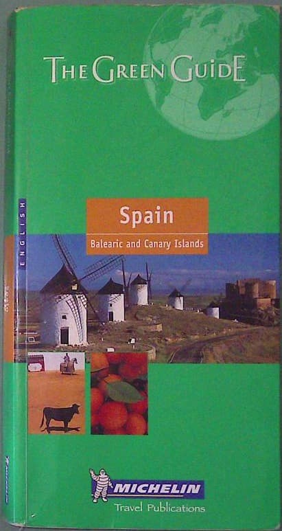 The Green Guide - Spain Balearic and Canary Islands