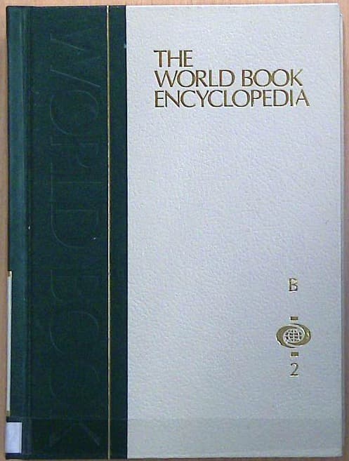 The World Book Encyclopedia: B Volume 2